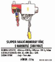 Süper Maxi Monoray Vinç 2 Hareketli(380 Volt)